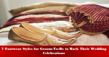 7 Footwear Styles for Groom-To-Be to Rock Their Wedding Celebrations 7-Footwear-Styles-for-Groom-To-Be-to-Rock-Their-Wedding-Celebrations-COVER